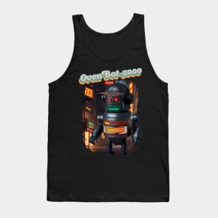 Oven-Bot 5000 Tank Top